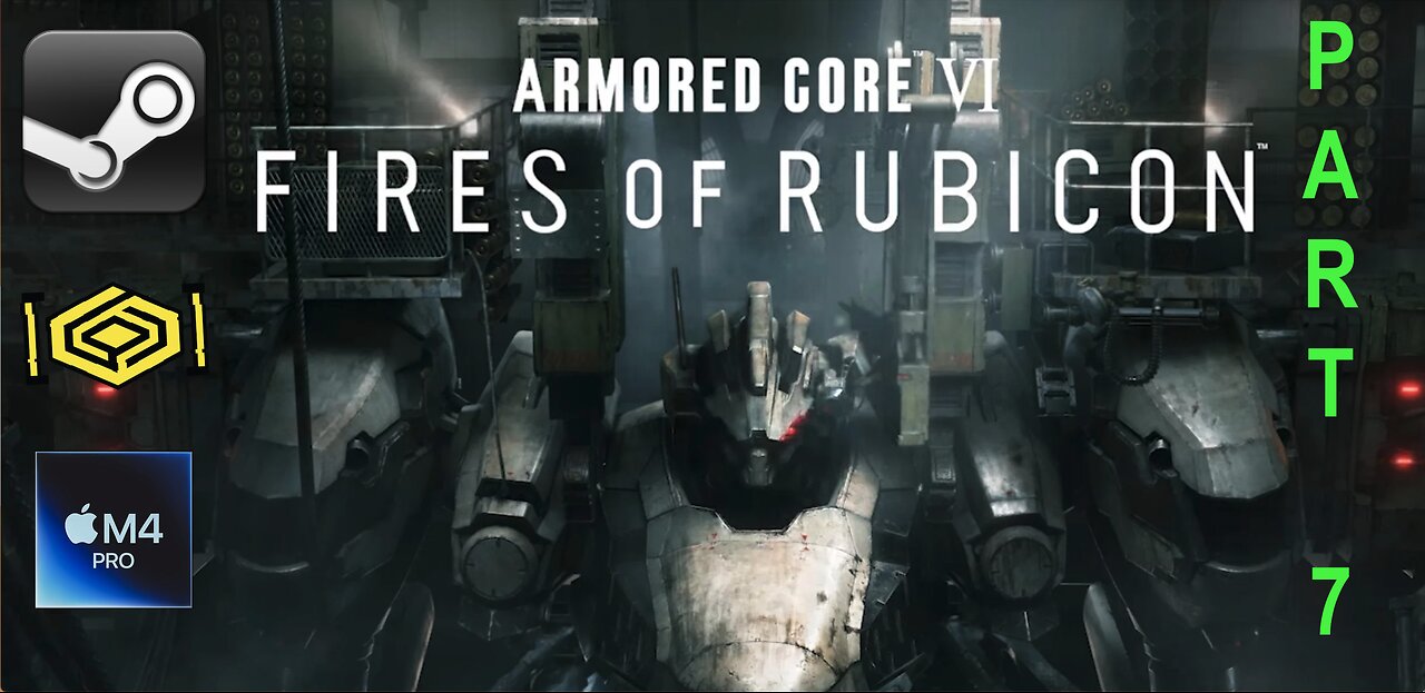 Armored Core VI, part 7 - live stream! M4 Pro Mac mini, CrossOver Preview 25