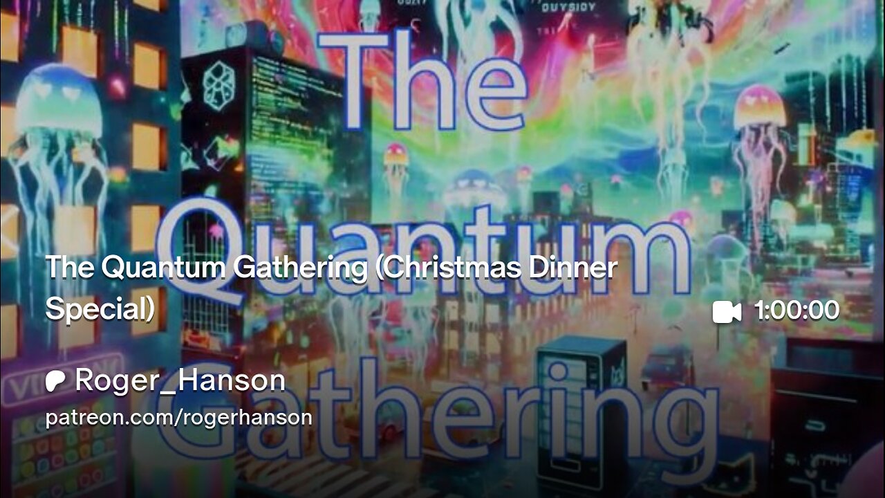 The Quantum Gathering