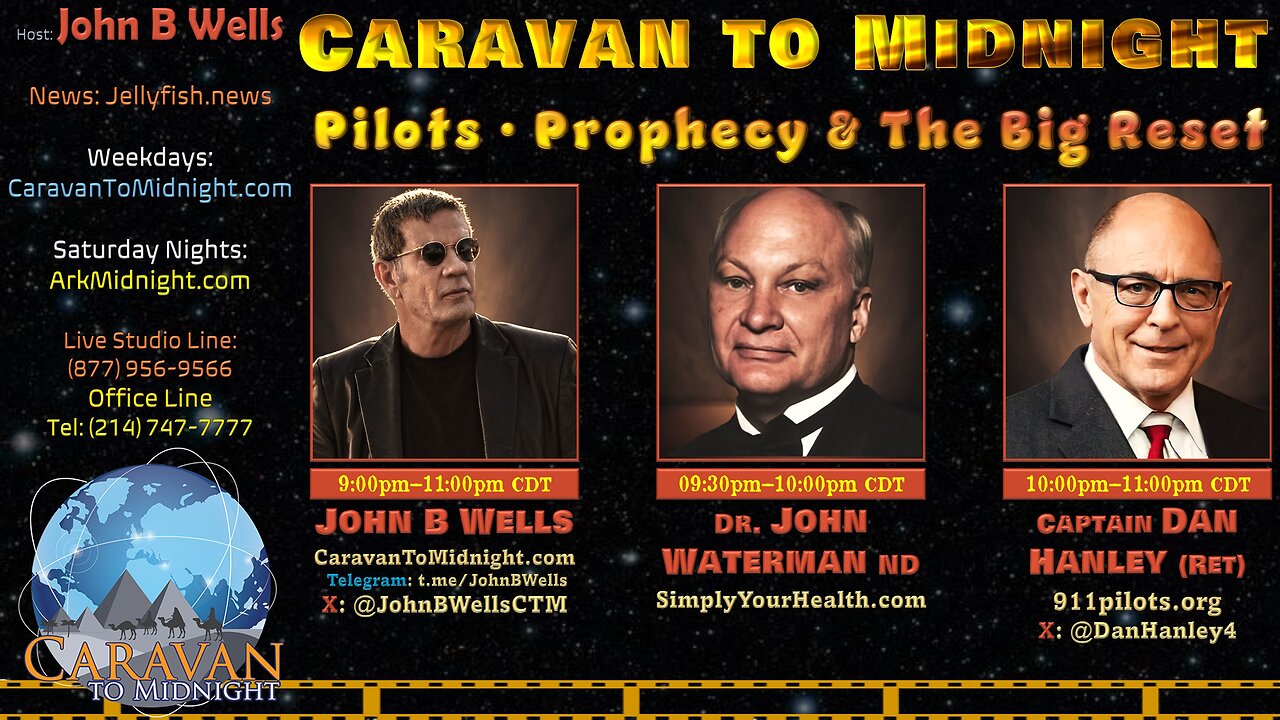 Pilots, Prophecy, & The Big Reset - John B Wells LIVE