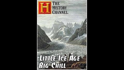 The Little Ice Age: Big Chill - History Channel (2005)