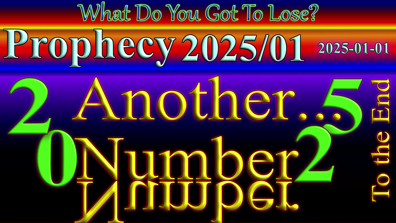 Another Number (2025), Another Year - to The End, Prophecy