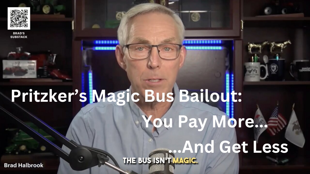 Pritzker’s Magic Bus Bailout