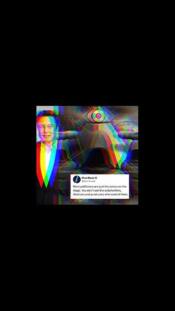 🔥 Elon Musk is Breaking the Internet, revealing ‘politicians are just actors on the stage"