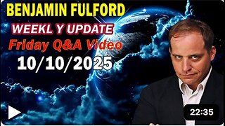 Benjamin Fulford 10.10.2025 | Mukana videoklippi Suomesta