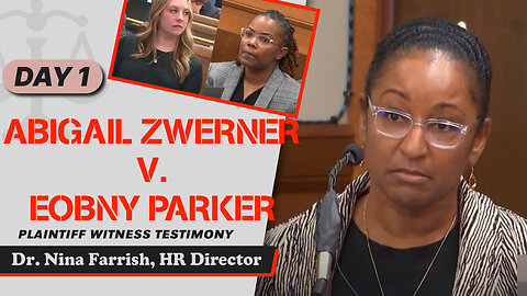 3 - Abigail Zwerner v. Ebony Parker - Dr. Nina Farrish, HR Director