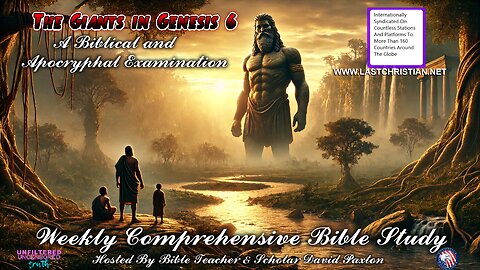 Giants In The Bible - Weekly Comprehensive Bible Study