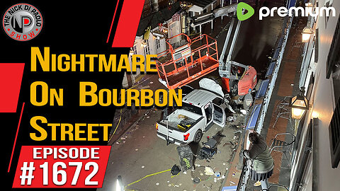 Nightmare On Bourbon Street | Nick Di Paolo Show #1672