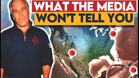 What the Media WON'T Tell You About the EPSTEIN FILES