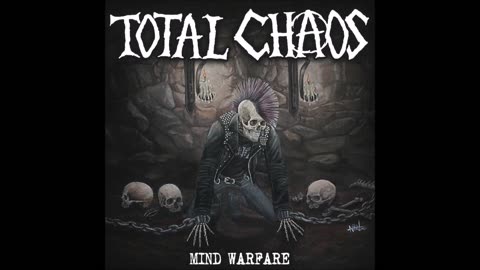 Total Chaos - Mind Warefare FULL ALBUM HARDCORE PUNK DISCHARGE EXPLOITED GBH