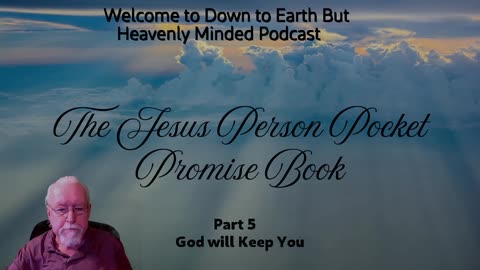 The Jesus Person Pocket Promise Book, Part 5, God Will Keep You