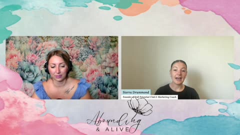 Abounding & Alive S1 E3 - Sierra - Full Potential Club