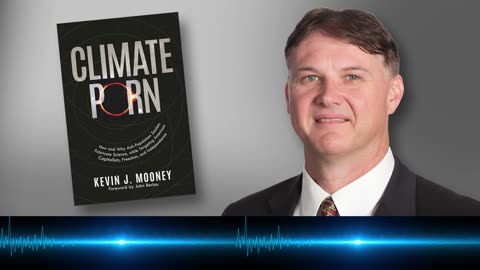 Kevin Mooney, Author Of "Climate Porn" - News/Talk 1540 KXEL