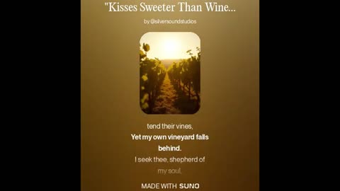 Kisses Sweeter then Wine