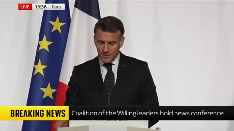French President Emmanuel Macron announces that the coalition of the willing
