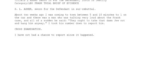 S. L. Asher, Sworn in as a Defense Witness, 200th to Testify