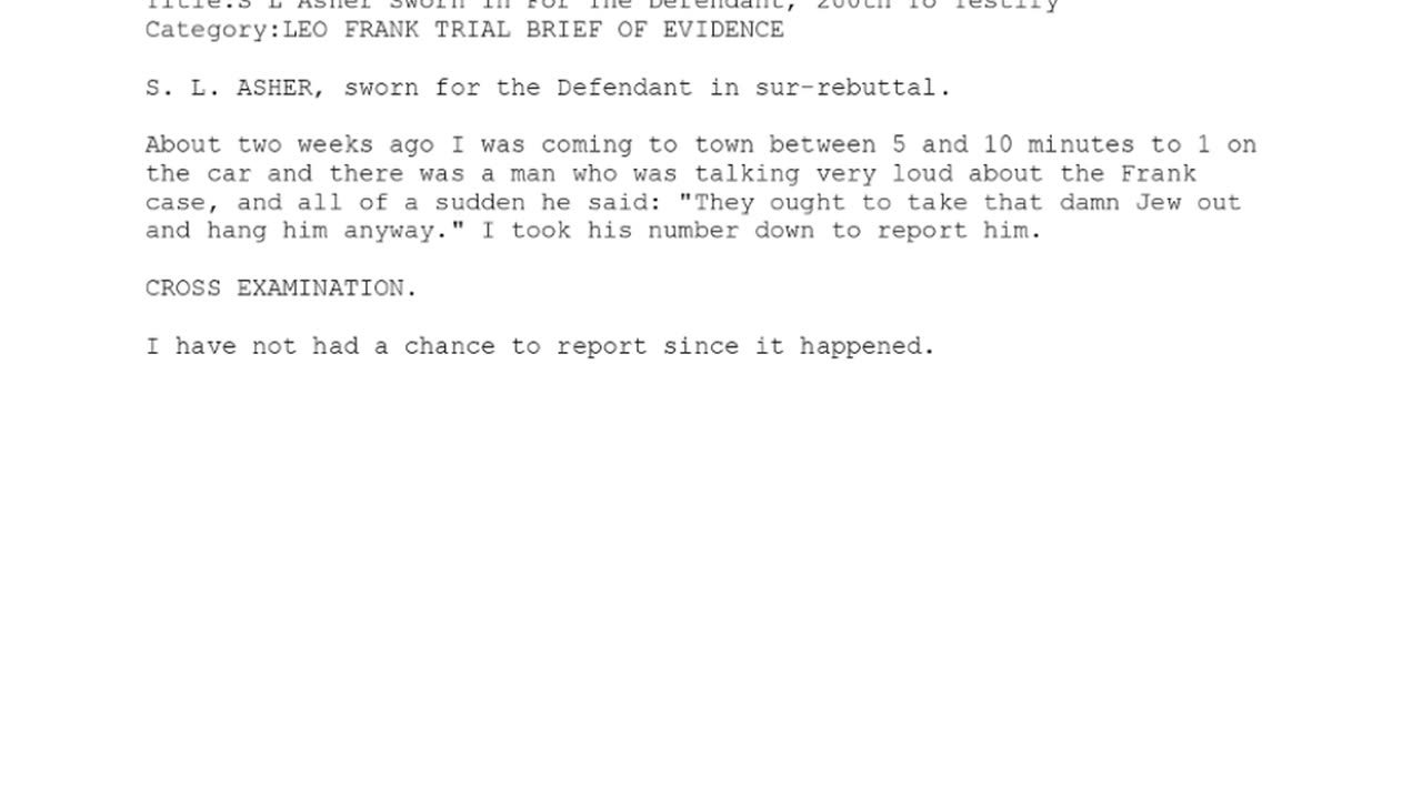 S. L. Asher, Sworn in as a Defense Witness, 200th to Testify