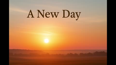 A New Day
