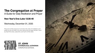 New Year’s Eve: Luke 12:35-40