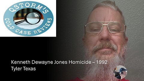 Cold Case Reviews/Kenneth Dewayne Jones #coldcase, #truecrime, #tyler