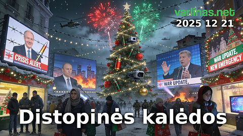Varlinas tiesiogiai - 2025 12 21 - Distopinės kalėdos