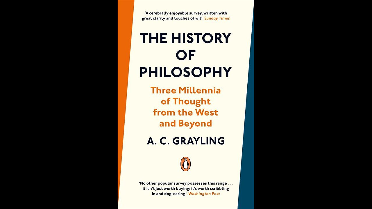 The History of Philosophy by A.C. Grayling | Summary and Critique