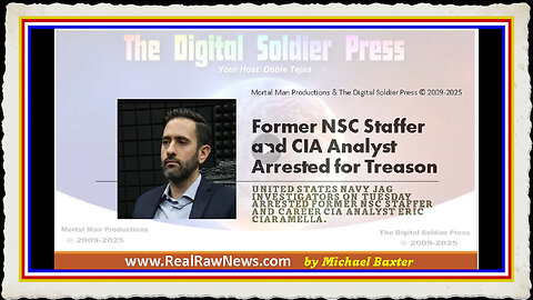 Former NSC Staffer and CIA Analyst Arrested for Treason 
