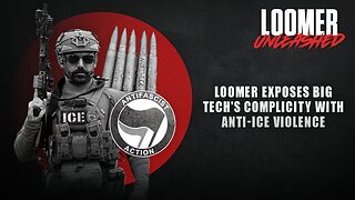 EP146: Loomer EXPOSES Big Tech's Complicity With Anti-ICE Violence