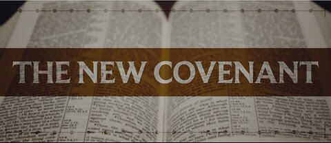 "The New Covenant"