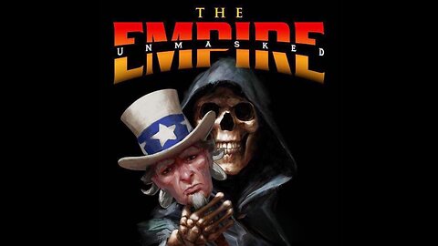 The Empire Unmasked | Ryan Dawson | (2017)