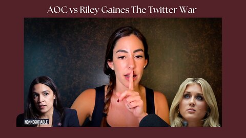 AOC vs Riley Gaines The Twitter War | NN7