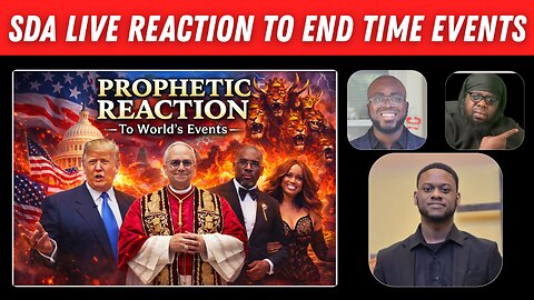 Prophecy Unfolding Before Our Eyes: An Adventist Res