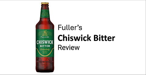 Fuller's Chiswick Bitter Review