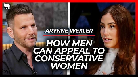 Brutally Honest Answer of What Conservative Women Want in a Man | Arynne Wexler