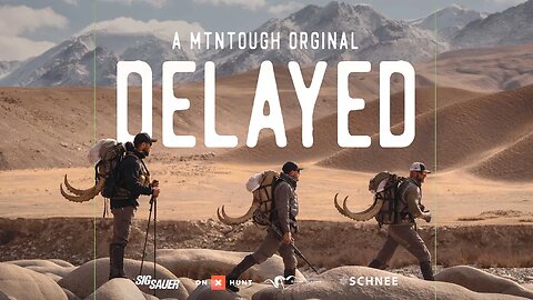 DELAYED: Kyrgyzstan Ibex Hunt | A MTNTOUGH Original