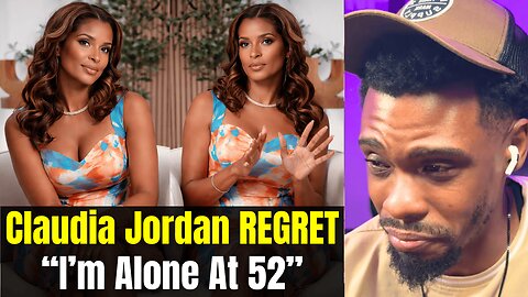 Did Claudia Jordan WASTE Her Best Years On Career Instead of Love?
