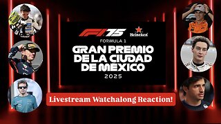 Formula 1 Mexican Grand Prix 2025 Livestream Watchalong Reaction