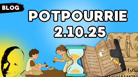 Potpourrie 2.10.25