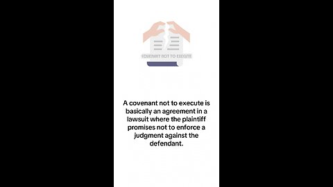 What is Covenant Not To Execute?
