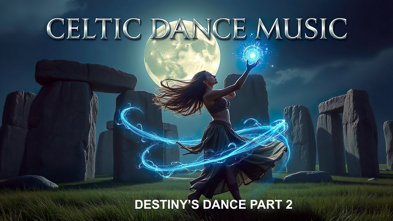 Celtic Music Destiny's Dance Part 2