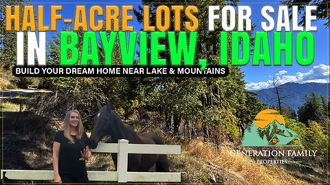 Half-Acre Lots for Sale in Bayview, Idaho | Build Your Dream Home Near Lake & Mountains