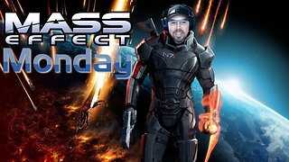 Mass Effect Monday #8