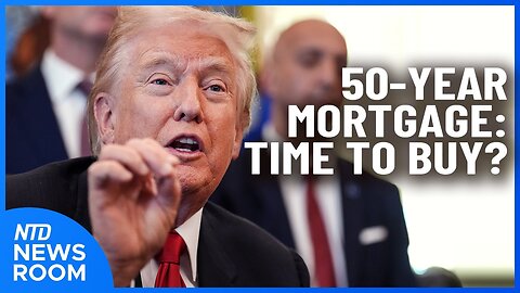 50-Year Mortgage: Time To Buy?; Trump Proclaims 'Victory Day' For Veterans