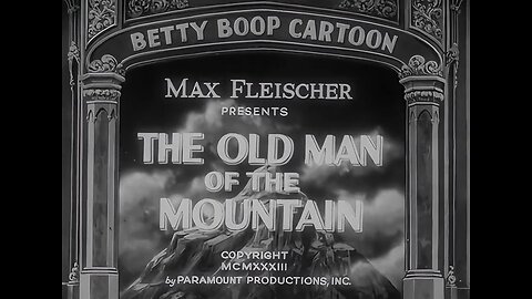 Rhe Old Man of the Mountain (1933)