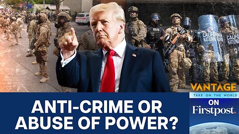 Trump Orders US Soldiers Into Chicago and Portland | Vantage on Firstpost | N18G