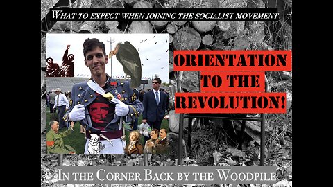 Orientation to the Revolution!