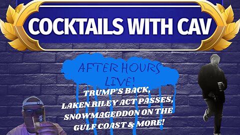 TRUMP’S BACK, LAKEN RILEY ACT PASSES, SNOWMAGEDDON ON THE GULF COAST & MORE!