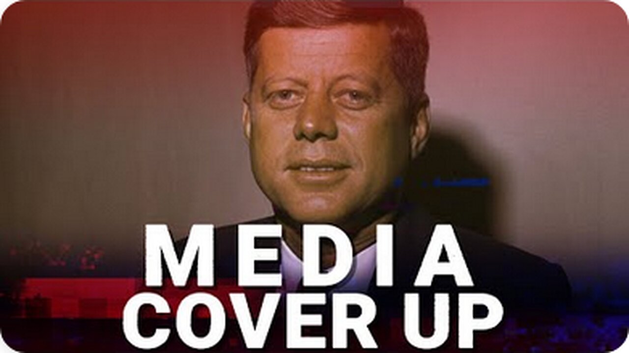 Mainstream media ‘covered up’ the truth of JFK