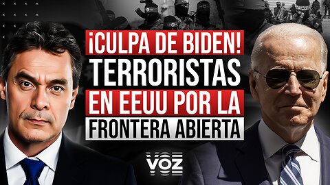 ¡Culpa de Biden! Terroristas en EEUU por la frontera abierta