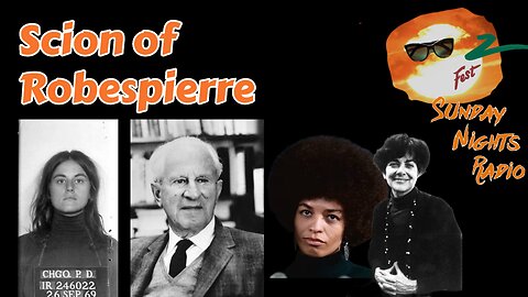 Sunday Nights Radio: Scion of Robespierre