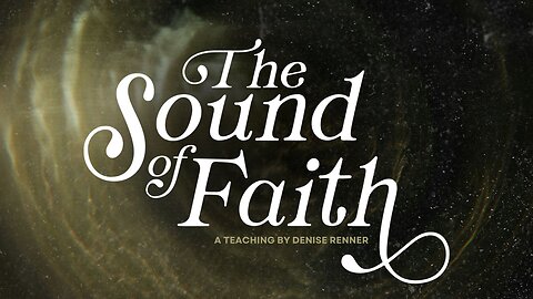 The Sound of Faith